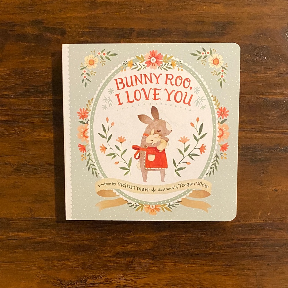 5/$10 Kids Book | Bunny Roo I Love You Children's Board Book